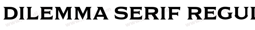 Dilemma Serif Regula字体转换